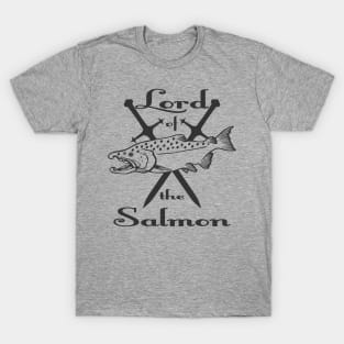 Lord of the Salmon T-Shirt